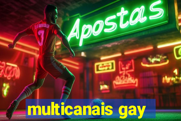 multicanais gay